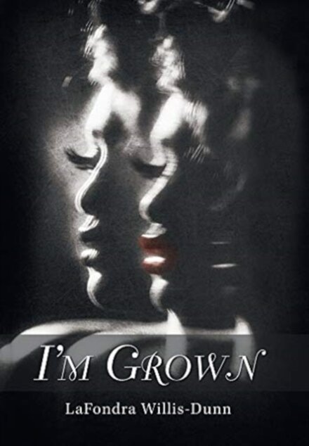 I'm Grown