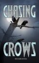 Chasing Crows