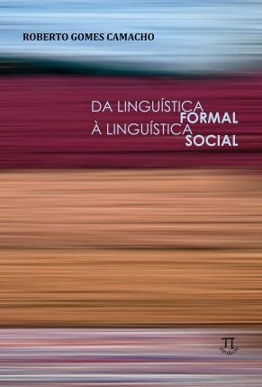 Da Linguística Formal À Linguística Social