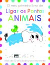 O Meu Primeiro Livro de Ligar os Pontos: Animais
