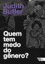 Quem Tem Medo Do Gênero?