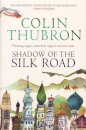 Shadow Of The Silk Road