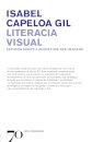 Literacia Visual - Estudos Sobre a Inquietude das Imagens