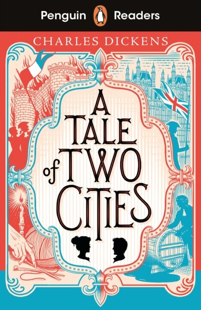 Penguin Readers Level 6: A Tale of Two Cities