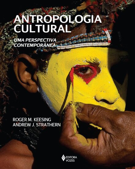 Antropologia Cultural: Uma Perspectiva Contemporânea