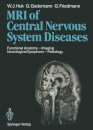 Magnetic Resonance Imaging of Central Nervous System Diseases