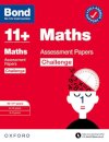 Bond 11+: Bond 11+ Maths Challenge Assessment Papers 10-11 years: Ready for the 2026 exam (for GL Assessment & other 11 plus exams)