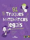 91 Truques Matemáticos Legais Para Fazer Você Suspirar