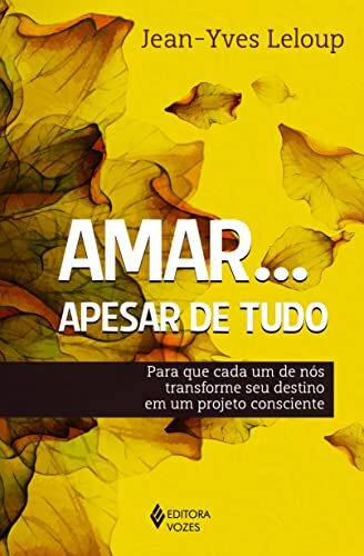 Amar Apesar De Tudo