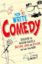 How To Write Comedy