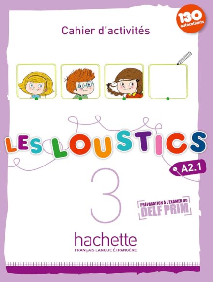 Les Loustics 3 Cahier d'activités