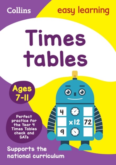 Times Tables Ages 7-11 : Ideal for Home Learning