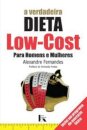A Verdadeira Dieta Low Cost