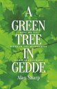 A Green Tree in Gedde