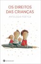Os Direitos das Crianças - Antologia Poética