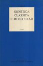 Genética Clássica e Molecular