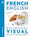 French English Bilingual Visual Dictionary