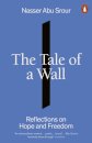 The Tale Of A Wall