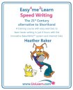 Speed Writing, the 21st Century Alternative to Shorthand
