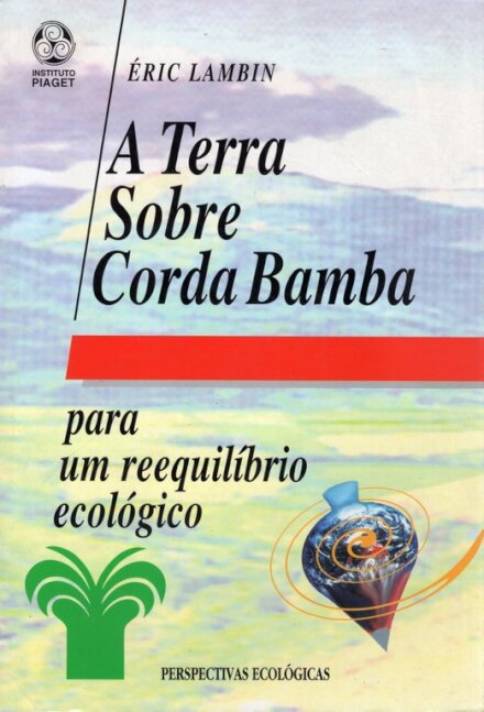A Terra Sobre Corda Bamba