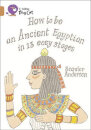 How To Be An Ancient Egyptian: Band 12 Copper
