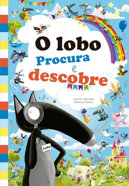 O Lobo - Procura E Descobre: Livro De Atividades