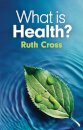 What is Health?