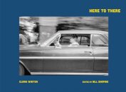 Clark Winter: Here to There