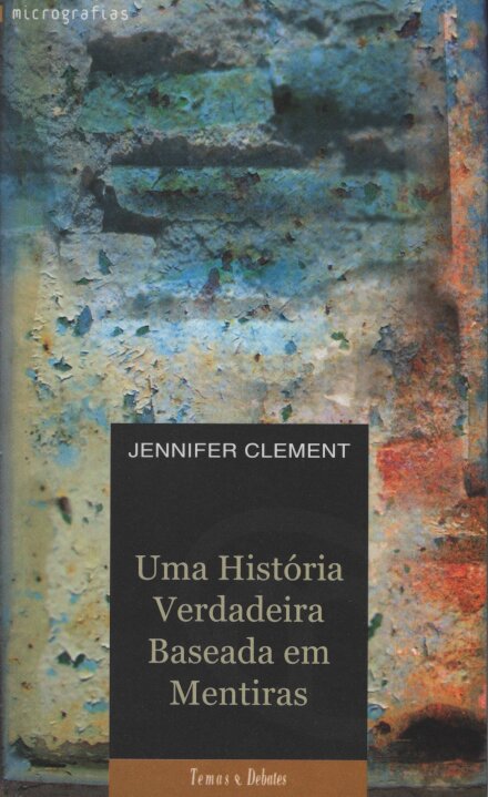 Uma História Verdadeira Baseada Em Mentiras