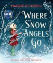 Where Snow Angels Go