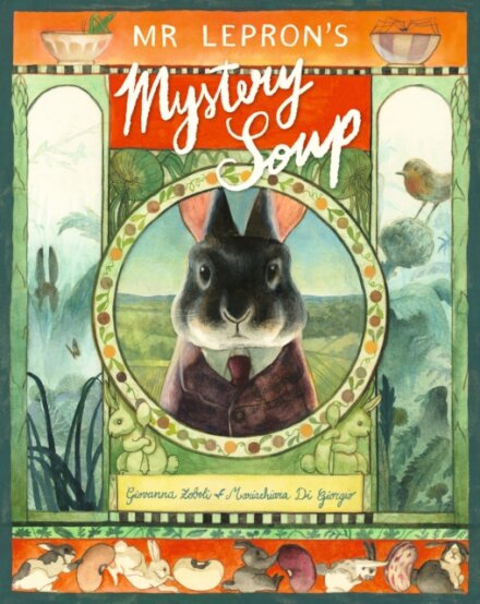 Mr Lepron'S Mystery Soup