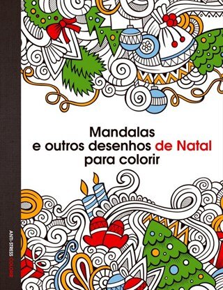 Mandalas E Outros Desenhos De  Natal Para Colorir