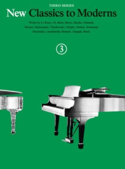 New Classics to Moderns Book 3