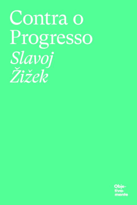 Contra o progresso