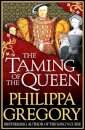 The Taming of the Queen