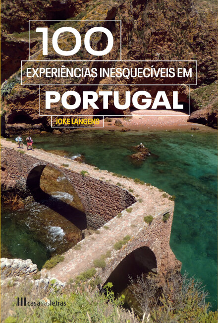 100 Experiências Inesquecíveis Portugal