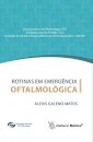 Rotinas em Emergência Oftalmológica