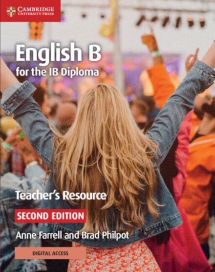 English B for the IB Diploma Teacher’s Resource with Digital Access