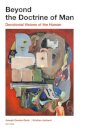 Beyond the Doctrine of Man