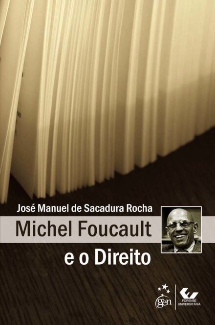 Michel Foucault E O Direito