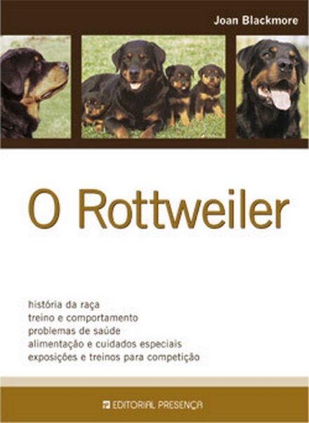 O Rottweiler