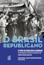 Brasil Republicano, O v.1: tempo liberalis oligárq 1889-1930