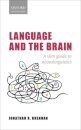 Language and the Brain : A Slim Guide to Neurolinguistics