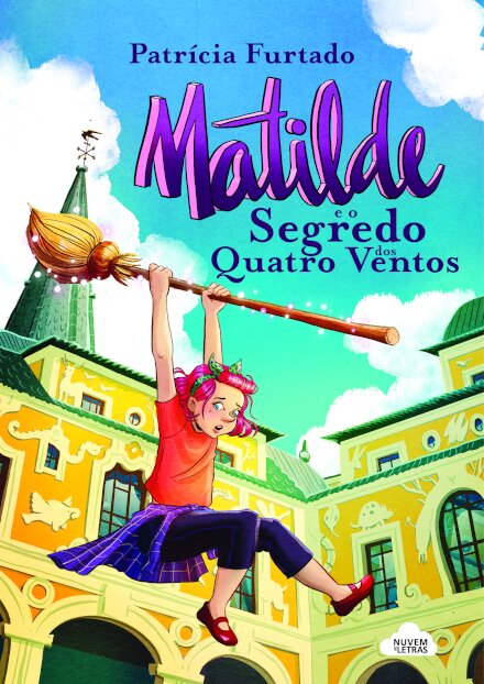 Matilde e o Segredo dos Quatro Ventos
