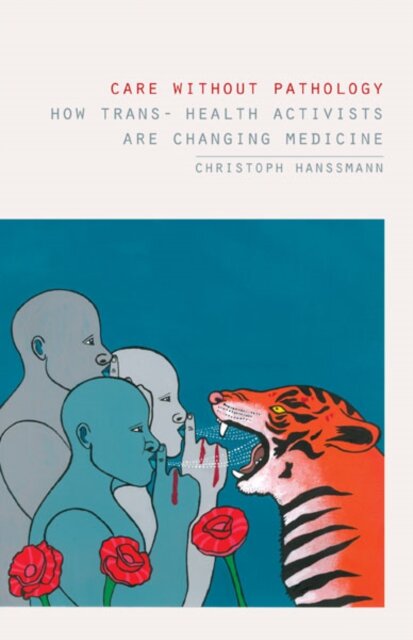 Care Without Pathology