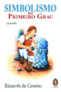 Simbolismo do Primeiro Grau (Aprendiz)