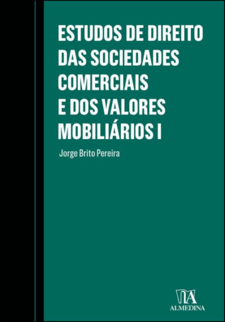 Estudos De Direito Das Sociedades Comerciais E Dos Valores Mobiliários