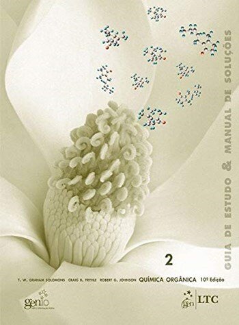 Guia De Estudo E Manual Soluções Química Orgânica 2