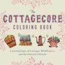 The Cottagecore Coloring Book