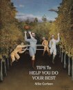 Tips to Help You Do Your Best